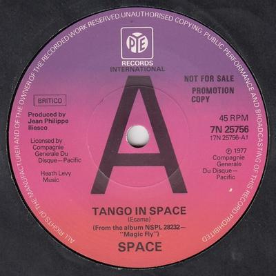 7inch Record SPACE - Tango In Space 7N25756PROMO Pye Internation 1977 UK Dance & Electronica Used