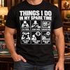 Things I Do In My Spare Time Poker Shirt, Funny Card Player Hobby Tee, Texas Hold'em Lover Gift, Casino Game Night Outfit, Gambling Birthday