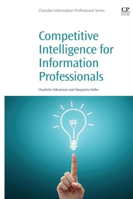 The Competitive Intelligence for Information Professionals Book