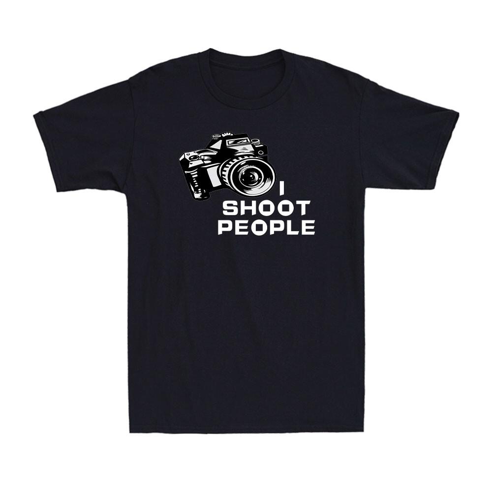 I Shoot People Camera DSLR Photography Photographer Novelty Unisexs TShirt