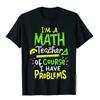 Math Teacher School Class Problem Funny Tshirt Funny Tshi...