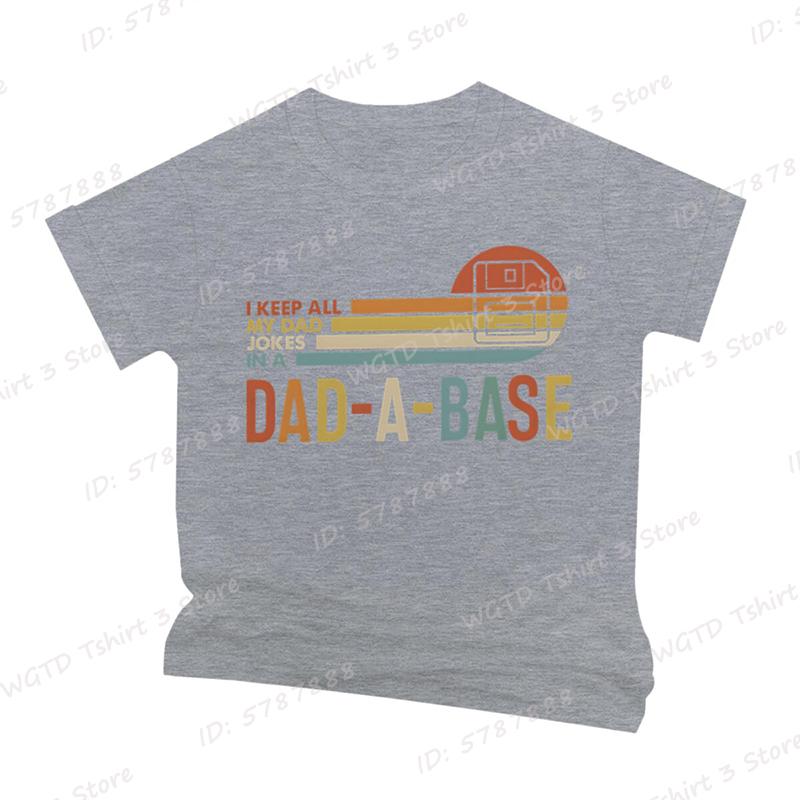 I Keep All My Dad Jokes In A Dad-a-base T-shirt, Short Sleeve, Father's Day Tshirt, New Daddy Shirt, Dad Gifts, Men's T-shirts