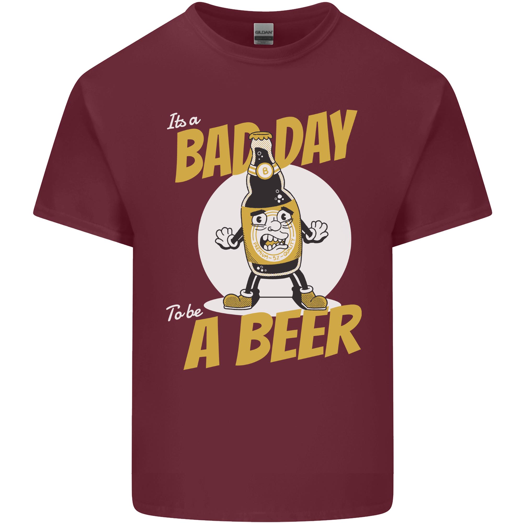 Bad Day to Be a Beer Funny Alcohol Booze Unisexs Light Cotton TShirt S
