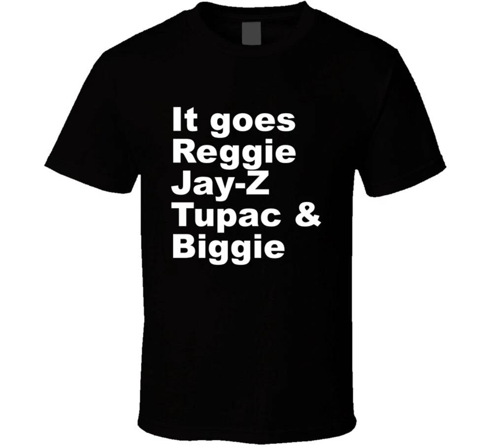

Rap Lyrics It Goes Reggie Music Fan 100% Cotton T-shirt Mens Womens Tees Top 4XL