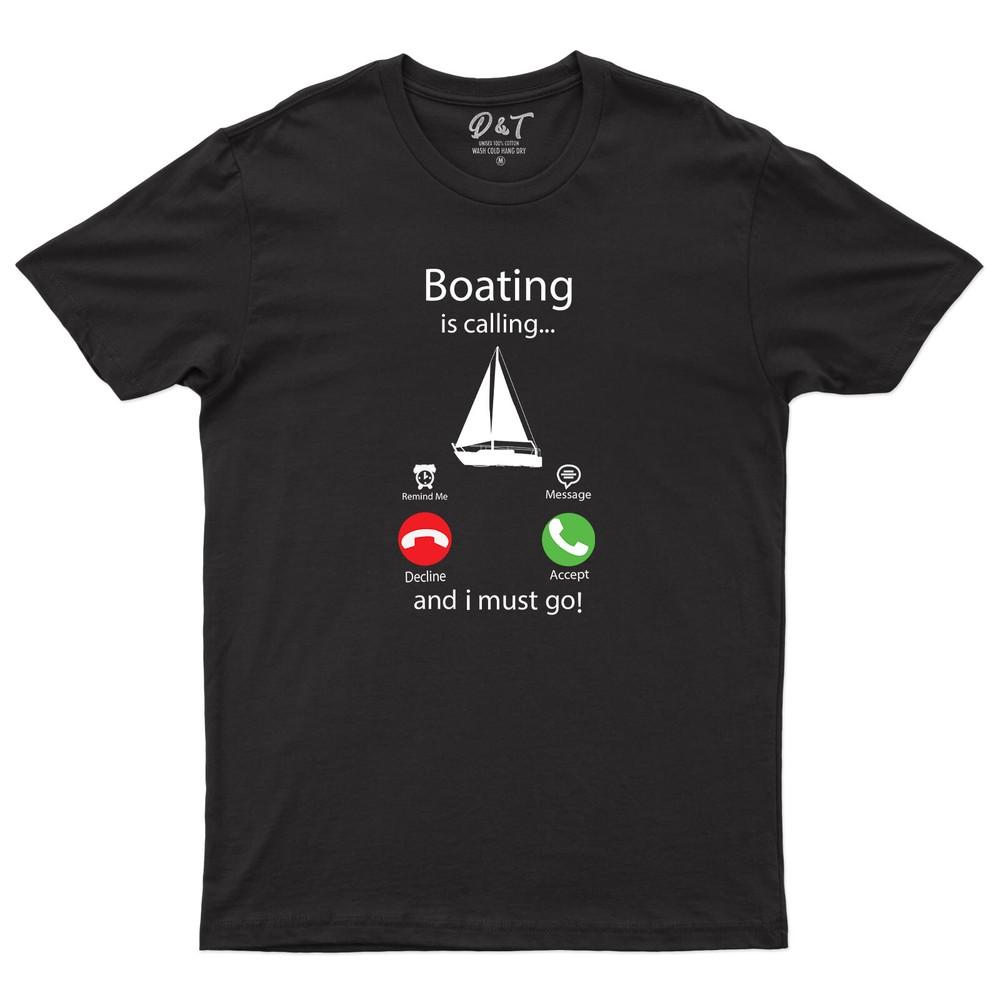 

Boating Is Calling and I Must Go Mens T Shirt Catching Fish Ocean Tee Top M