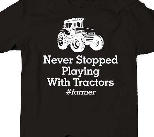 Never stopped playing with tractors Funny T shirt Tee #Farmer Tractor