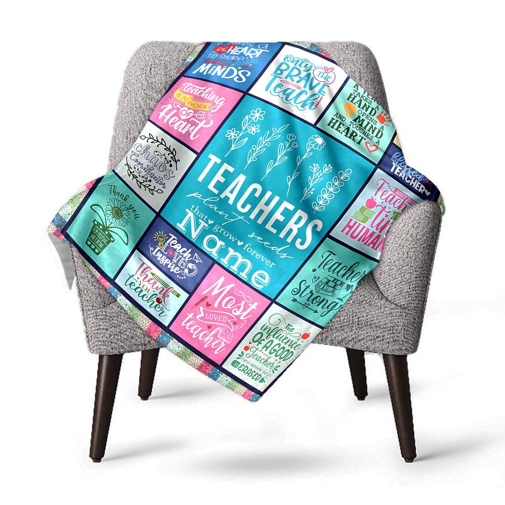 Teachers Plant Seeds That Grow Forever Home Customize Your Name Blankets Comfortable Soft Lightweight Multipurpose Blanket For Picnic Sofa Office Bed