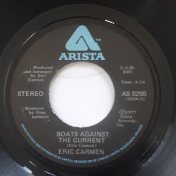 

7-дюймовая пластинка ЭРИК КАРМЕН Boats Against The Current AS0295 Arista 1977 Канада Рок Б/у
