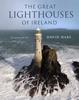 The The Great Lighthouses of Ireland Book