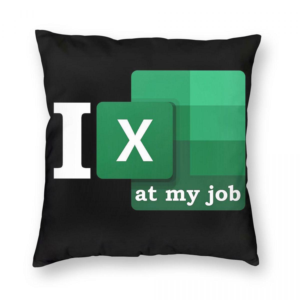 I Excel At My Job Square Pillowcase Polyester Linen Velvet Pattern Zip Decor Pillow Case Car Cushion Cover Peach skin 18*18(CM)-1Pcs