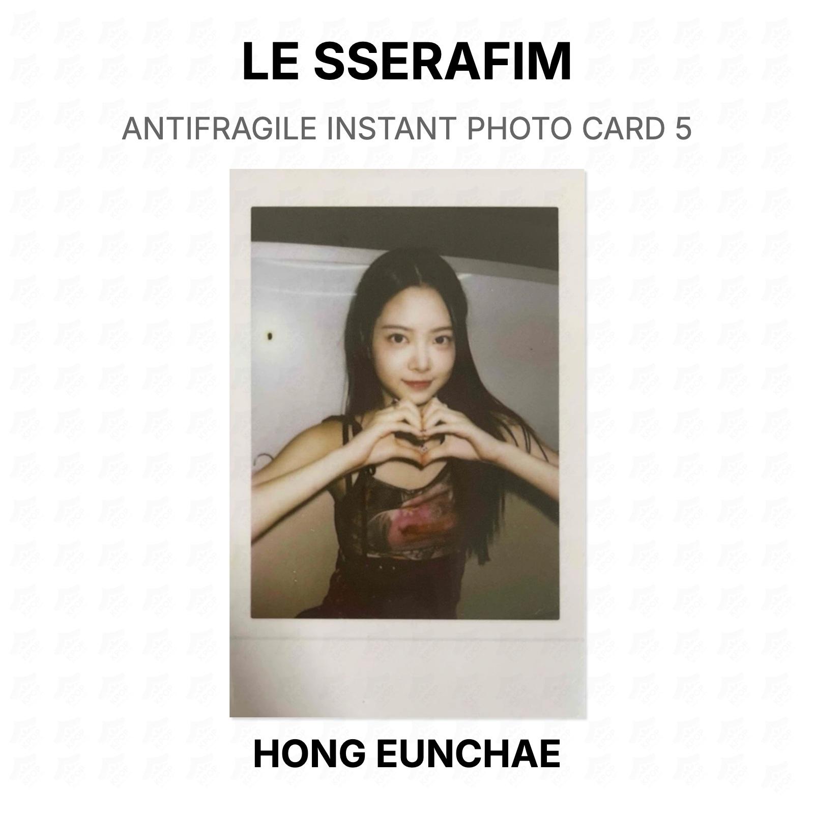 LE SSERAFIM ANTIFRAGILE INSTANT PHOTO CARD 5 Official Photocard HONG EUNCHAE