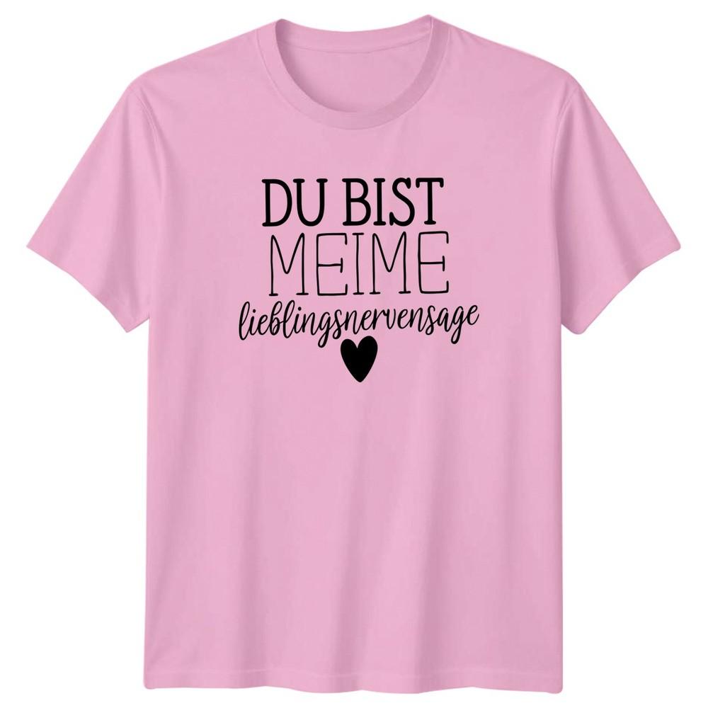 Du Bist Meime Lieblingsnervensage TShirt GerUnisex Language Quotes Relationships