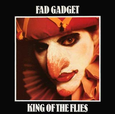 7palcový Vinyl FAD GADGET - King Of The Flies 7MUTE021 Mute 1982 UK Dance & Electronica Použitý