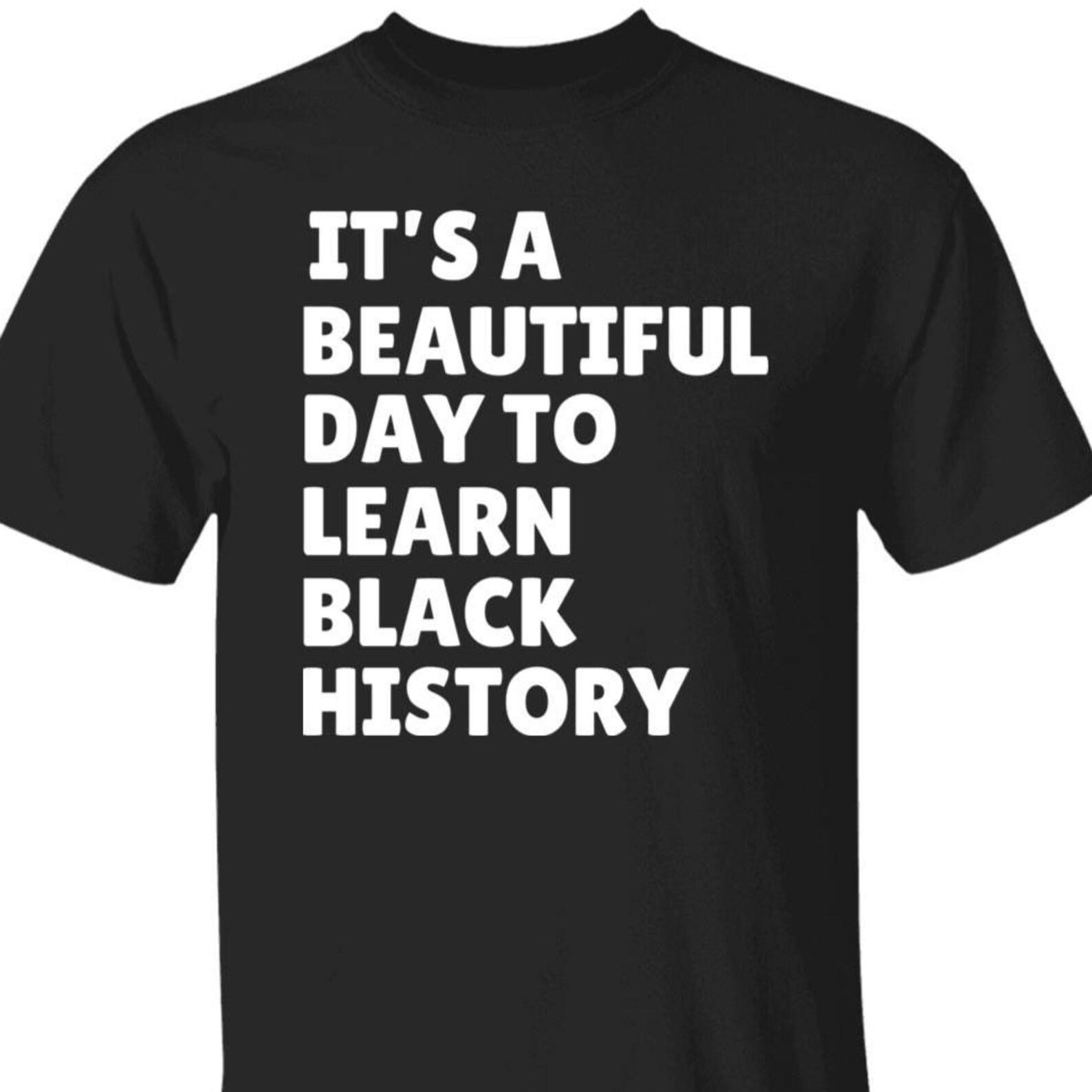 Black History Month, Black History T shirt, Black Lives Matter, Beautiful Day Equality Shirt, Melanin T shirts, Celebrate Black History, BLM S