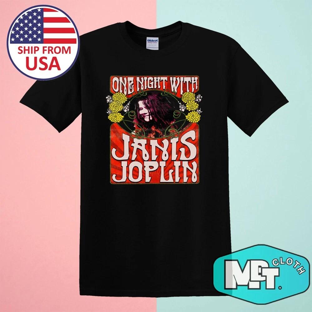 

Janis Joplin One Night With Men s Black Size S-5XL S
