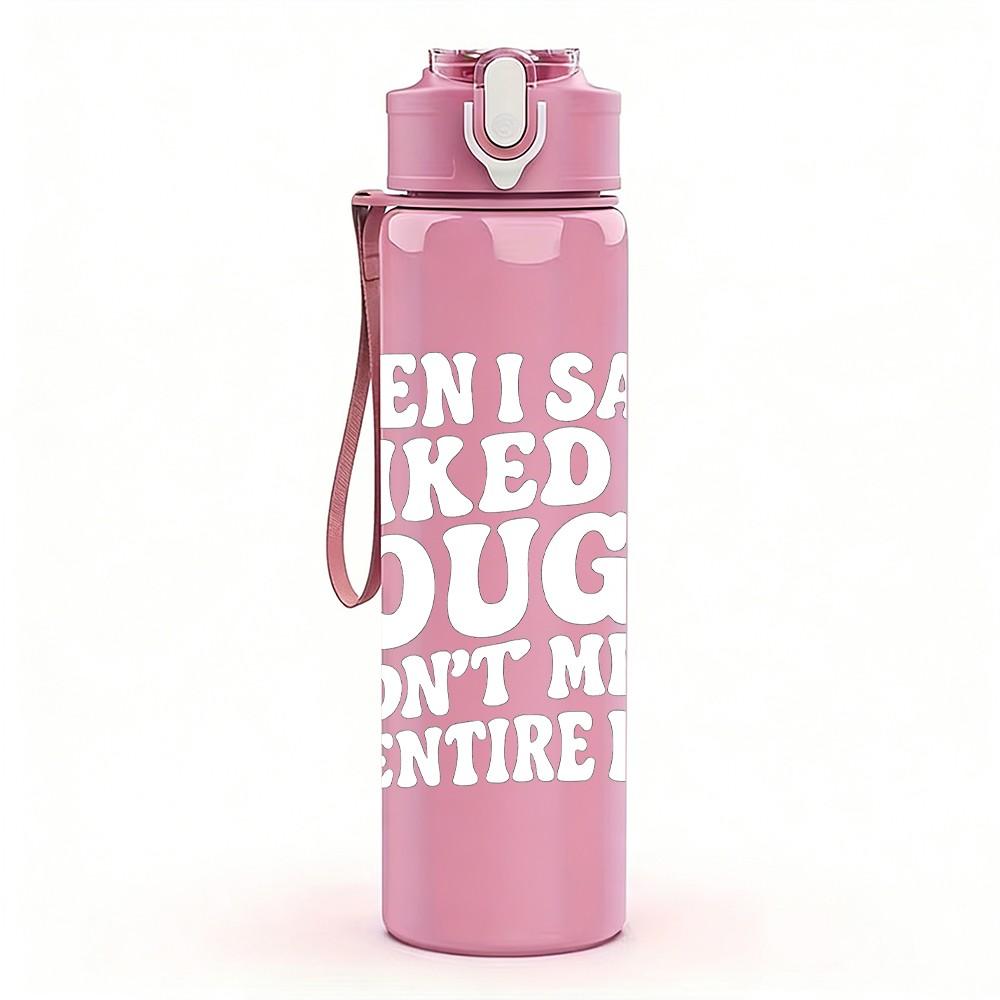 1PC When I Said I'm Stubborn White Letter Print 750ml Color Plastic Sports Water Bottle Leakproof Flip Straw Lid Suitable for Sports Office Home Use