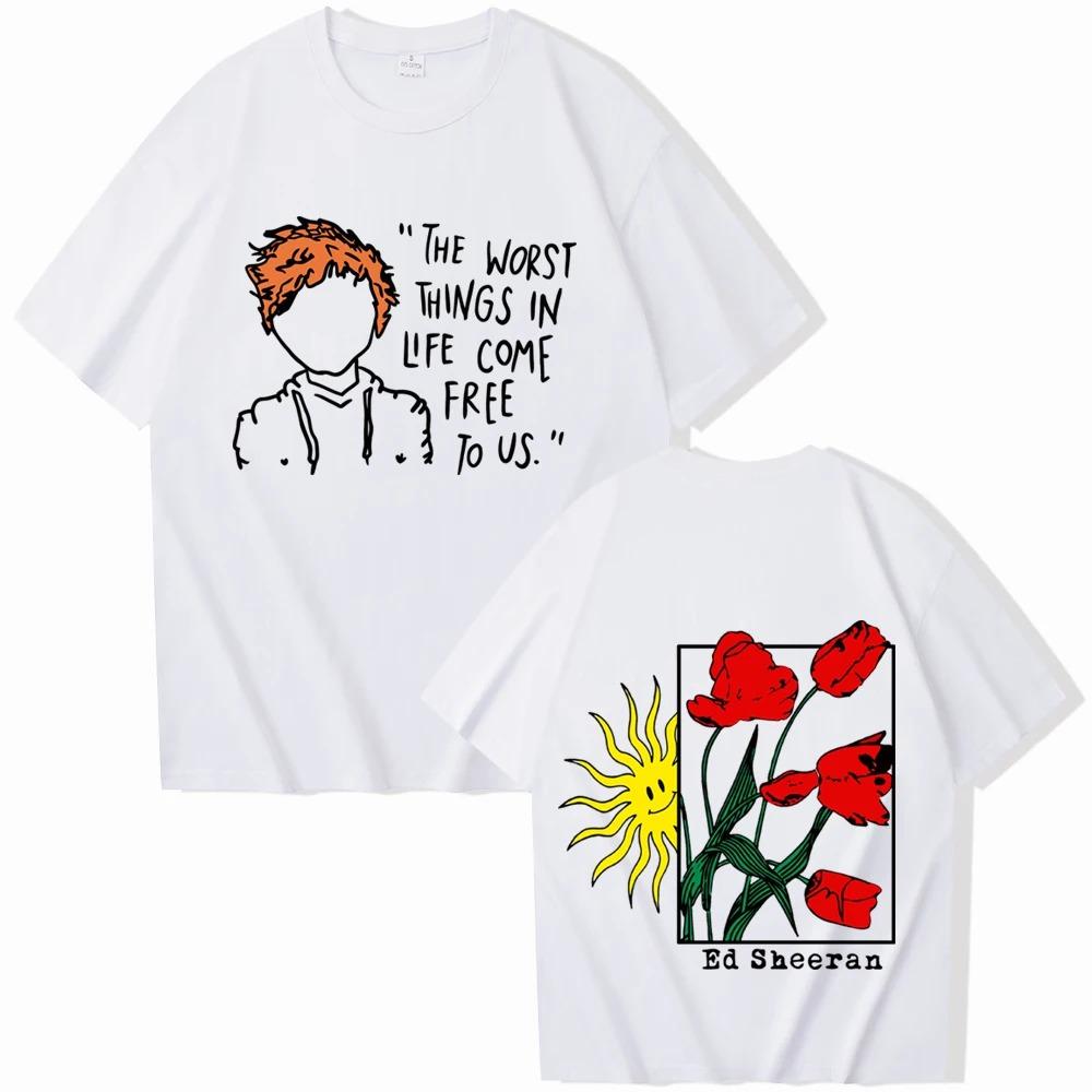 2024  Ed Sheeran T-Shirts Fashion Harajuku O-Neck Short Sleeve Man Woman Shirts Fans Gift