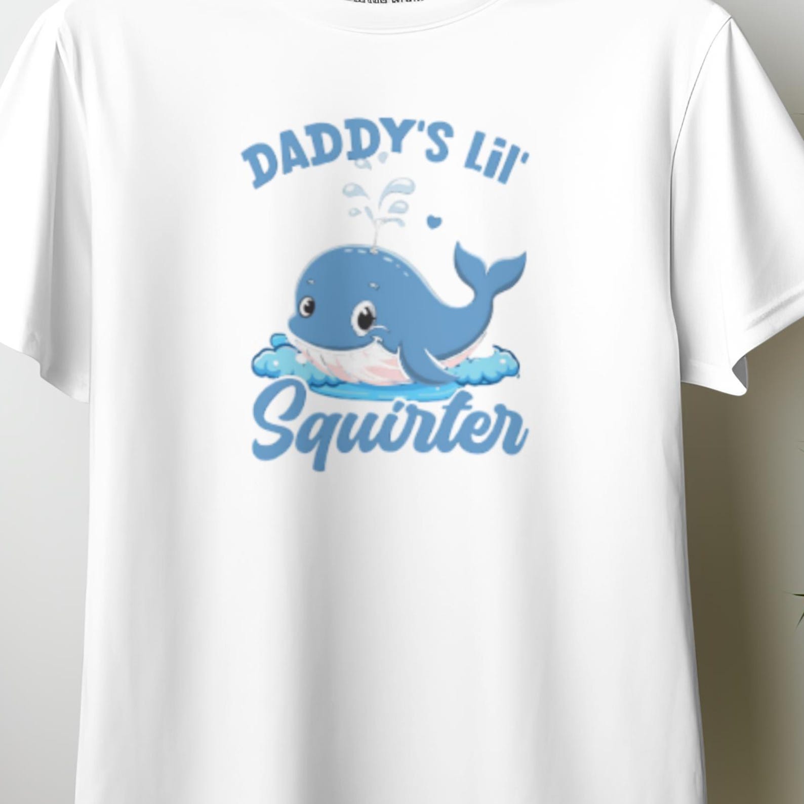 Daddy s Lil Squirter Shirt, Funny Whale T-Shirt, Dad Baby Gift, Dad Life Tee, Father s Day Gift, Funny Whale Shirt 12 3XL
