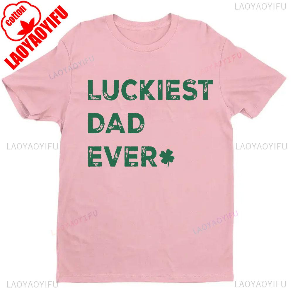 Luckiest Dad Ever Shirts Mens Dad T Shirt Saint Patricks Day Shirt Lucky Green Tee Shamrock Clover Tops Husband Funny DAD Gift S