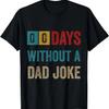 Funny Father's Day Novelty for Dad Joke T-Shirt