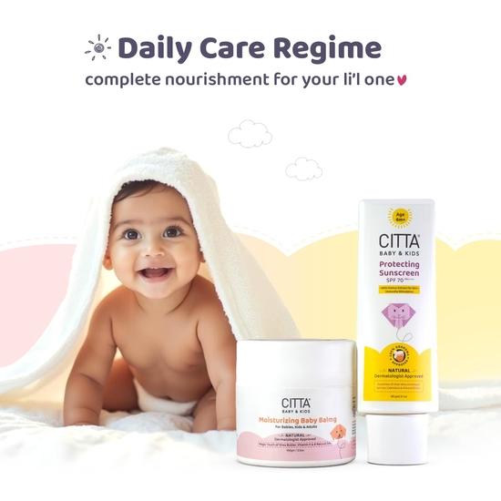 CITTA Moisturizing Baby Balm 100g & Protecting Sunscreen SPF 70 Combo | Babies & Kids | Gentle On Skin | Nourishes & Protects