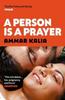 A Person is a Prayer von Ammar Kalia Taschenbuch 9780857306043