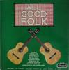 LP Record VARIOUS  All Good Folk ALL865 Allegro Records 1963 UK CountryFolk Used