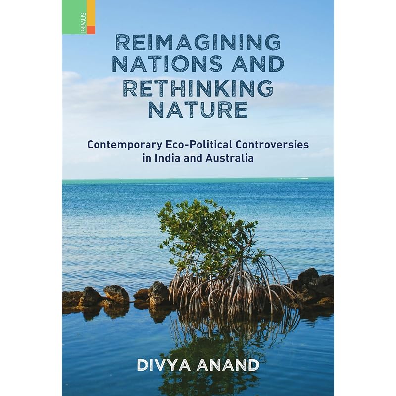 REIMAGINING NATIONS AND RETHINKING NATURE