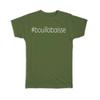 Gift T-Shirt : Hashtag Bouilla Baisse Hash Tag Social Media