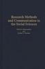 The Research Methods and Communication In the Social Sciences Book