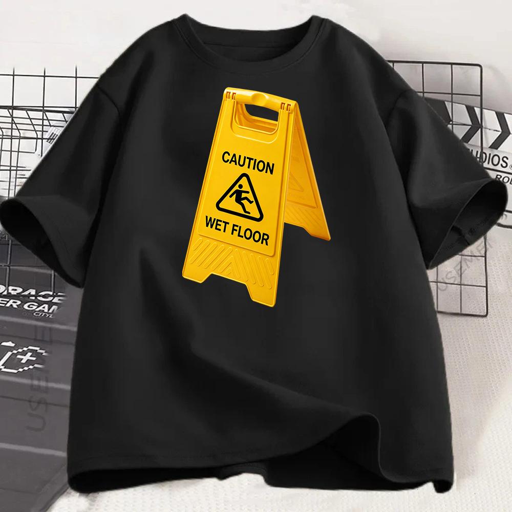 Funny Wet Floor Warning Graphic Tshirt Yellow Caution Sign Print Tee Humorous Streetwear Shirt Retro Meme Style Tshirt
