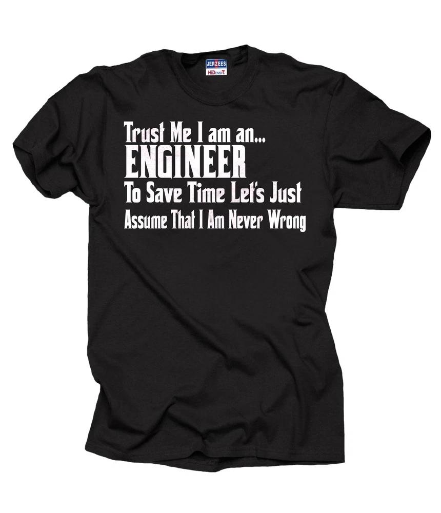 Engineer TShirt Trust Me I Am An Engineer Gift For Engineer Tee Shirt S