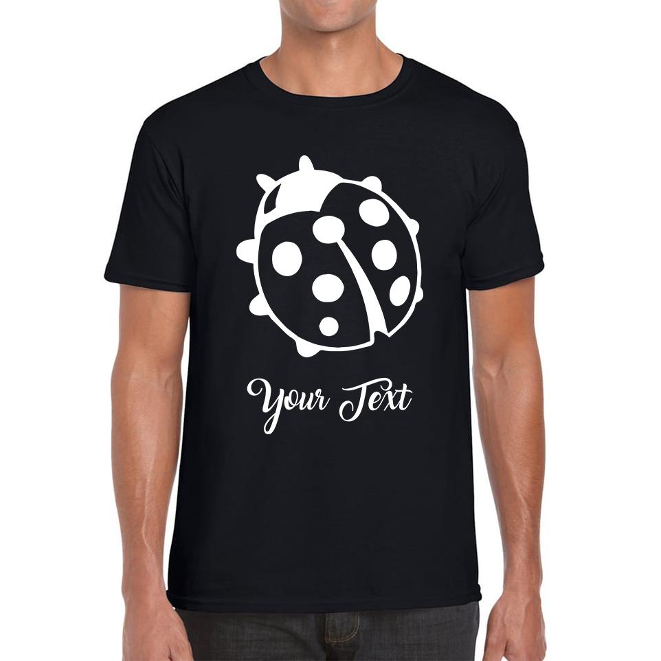Personalised Ladybug Your Name Cute Insect Ladybug Ladybird Mens Tee Top XL