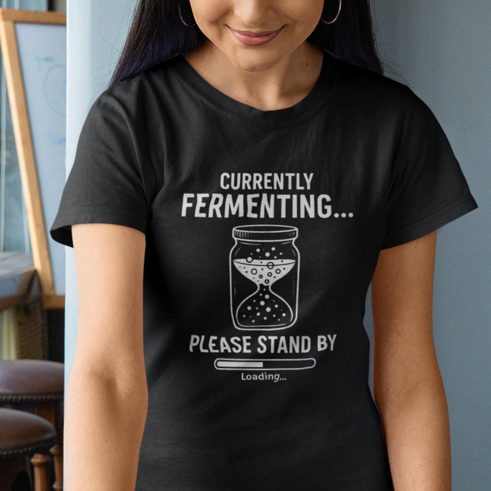 Currently Fermenting Please Stand By Shirt | Funny Fermentation Tee M
