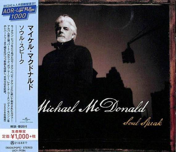 

CD MICHAEL MCDONALD Soul Speak Limited Edition UICY79284 UNIVERSAL MUSI 2020 Japan Obi Rock