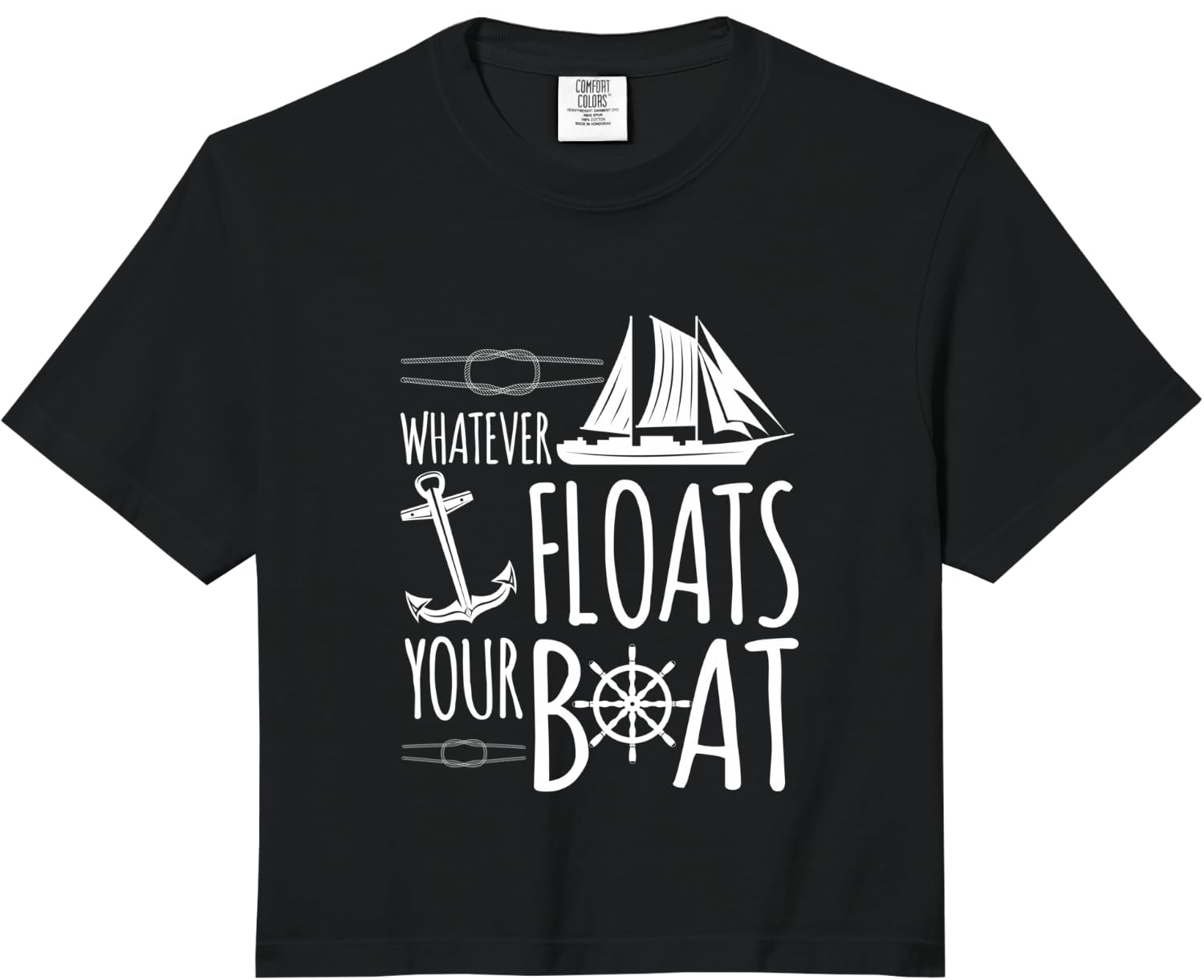 Whatever Floats Your Boat Ship Cruise Sea Funny Gift Comfort Colors Crop Top Unisex T-Shirt XL