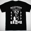 T-shirt nera punk rock band Dead Moon Unisex S-5XL BL2240
