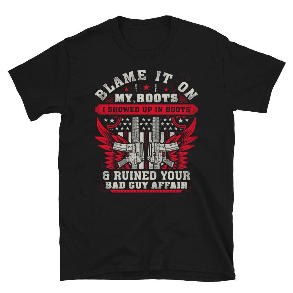 Veteran Showed Up In Boots 2nd Amendment Freedom T-Shirt 3XL