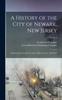 Buch A History of the City of Newark, New Jersey : Embracing Practically Two and a Half Centuries, 1666-1913; Volume 2