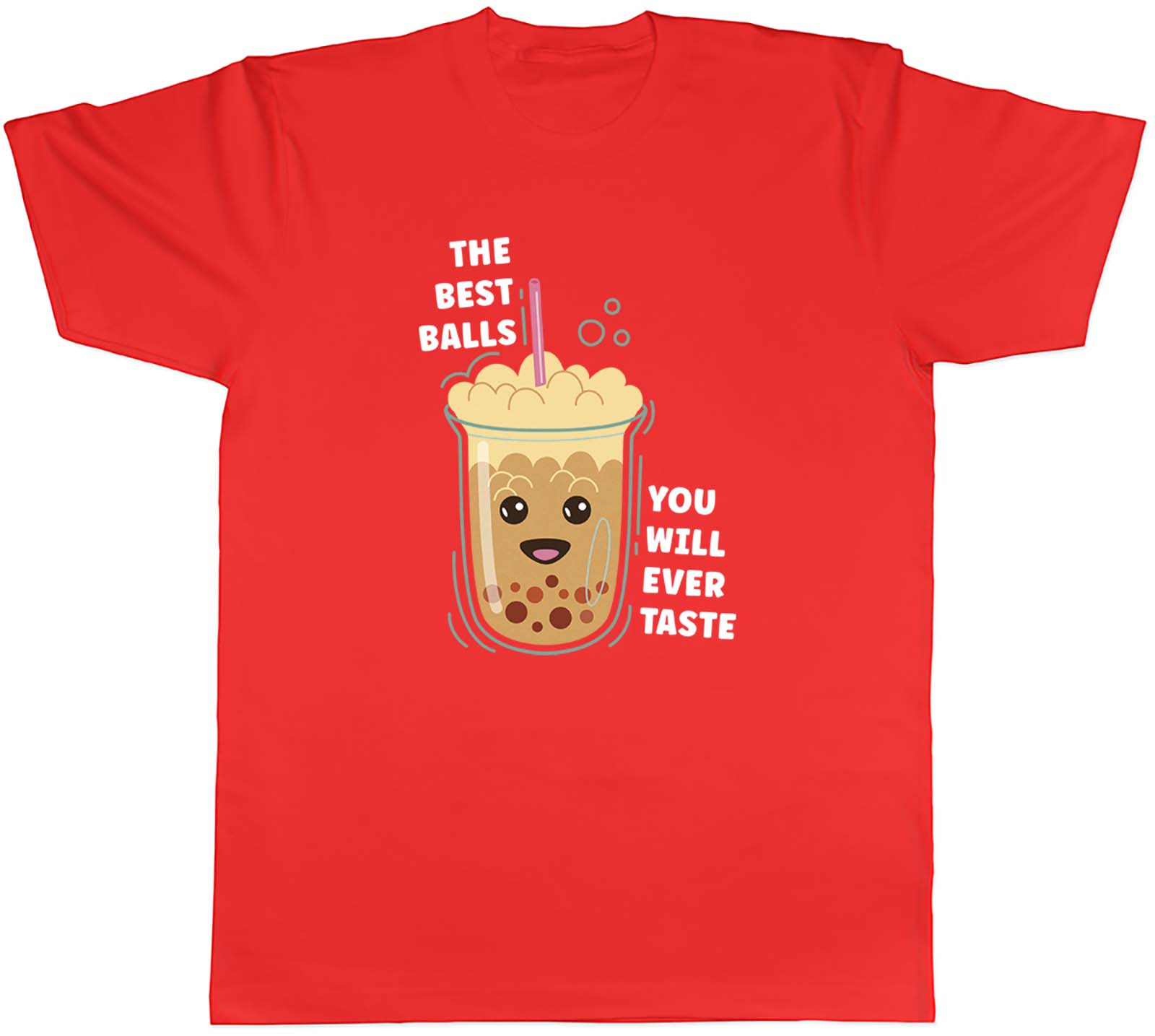 Funny The Best Balls You Will Ever Taste Unisexs TShirt Boba Bubble Tea Tee Gift S