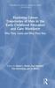 The Exploring Career Trajectories of Men In the Early Childhood Education and Care Workforce : Why They Leave and Why They Stay Book
