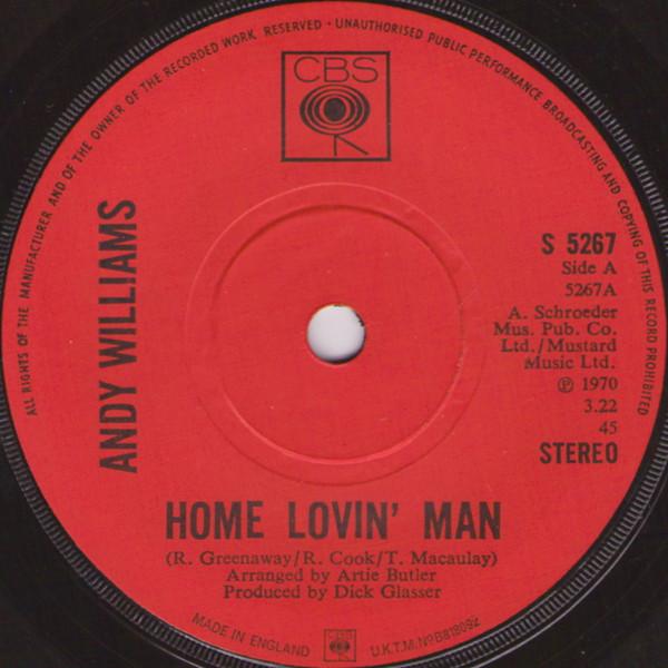 

7inch Record ANDY WILLIAMS - Home Lovin Man S5267 CBS 1970 UK Pop Used