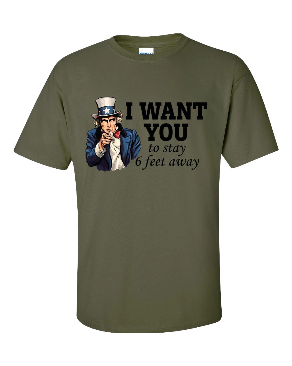 Funny Uncle Sam I Want You To Stay 6 Feet Away Short Sleeve T-Shirt S