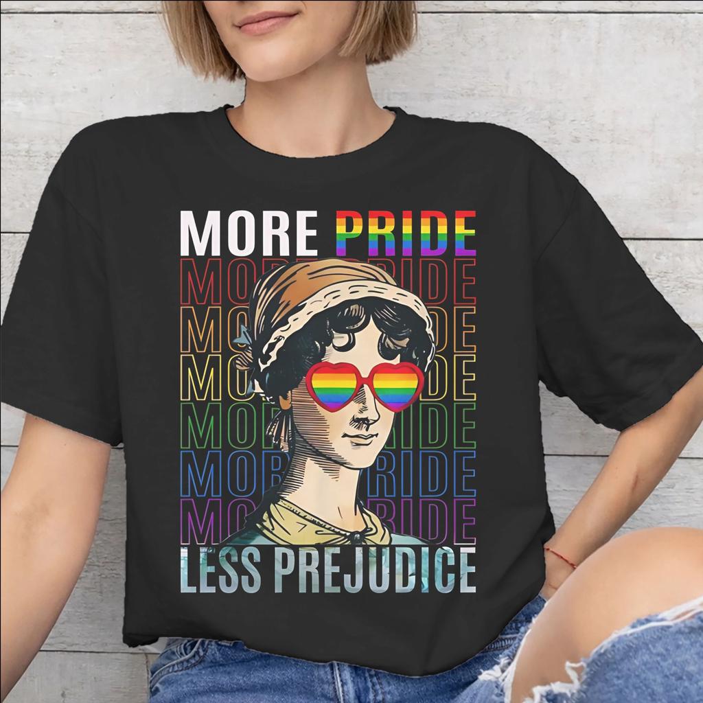 Unisexs Unisexs More Pride Less Prejudice T Shirt 100 Cotton Graphic Printed TShirt Top Clothing
