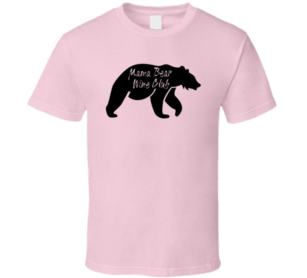 Mama Bear Wine Club Cool Wine Lover T-Shirt Novelty Mom T Shirt Mother Tee S