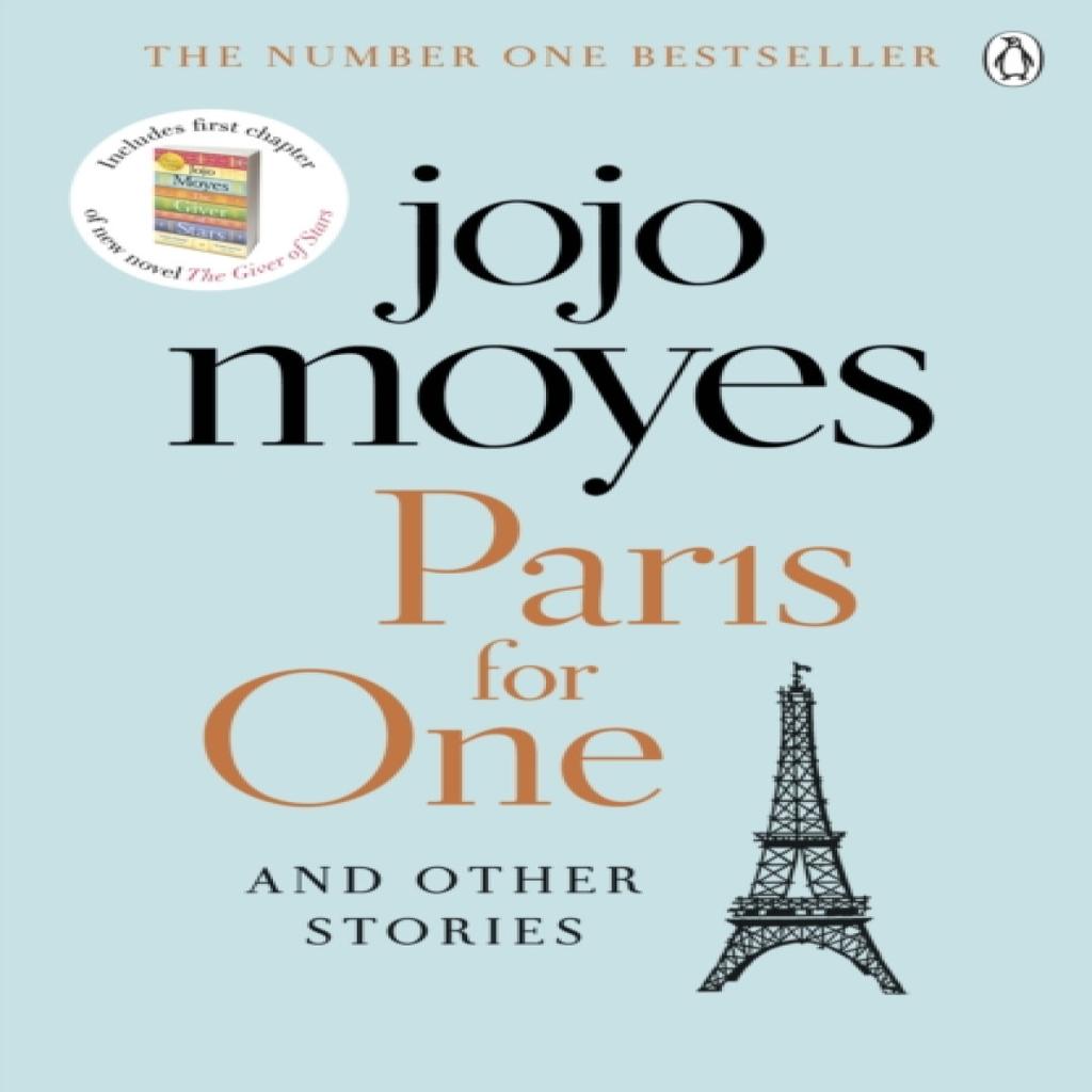 Paris for One and Other Stories by Jojo Moyes Paperback Book 9781405928168