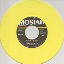 

7inch Record FRANKIE PAUL Power Of Love NONE Mosiah Records 2008 Switzerlan Reggae Ska Dub Used