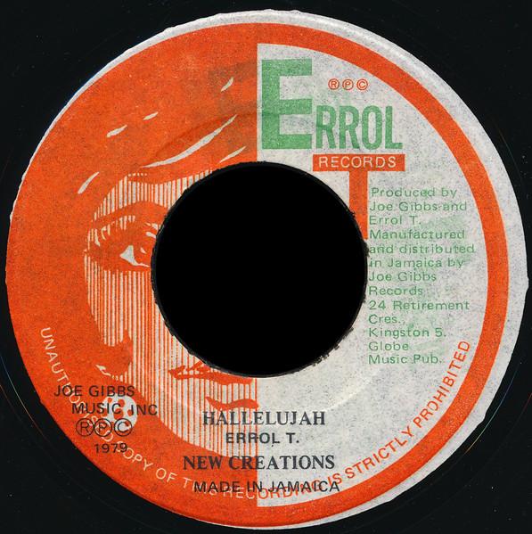 

7inch Record NEW CREATIONS JOE GIBBS THE PRO Hallelujah Thanks And Praise NONE Errol T Records 1979 Jamaica Reggae Ska Dub Used