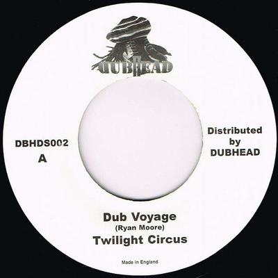7inch Record TWILIGHT CIRCUS DUB SOUND SYSTEM    Dub Voyage  Set A New Course DBHDS002 Dubhead 2000 UK Reggae Ska  Dub Used