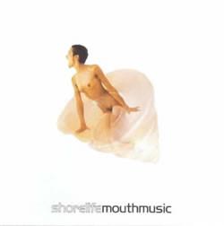 

CD MOUTH MUSIC - Shorelife TRECD113 Triple Earth 1994 UK Dance & Electronica Used